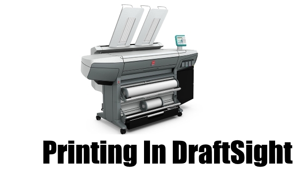 Printing in DraftSight