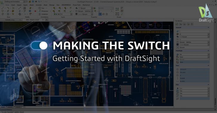 Making the Switch – Getting Started with DraftSight