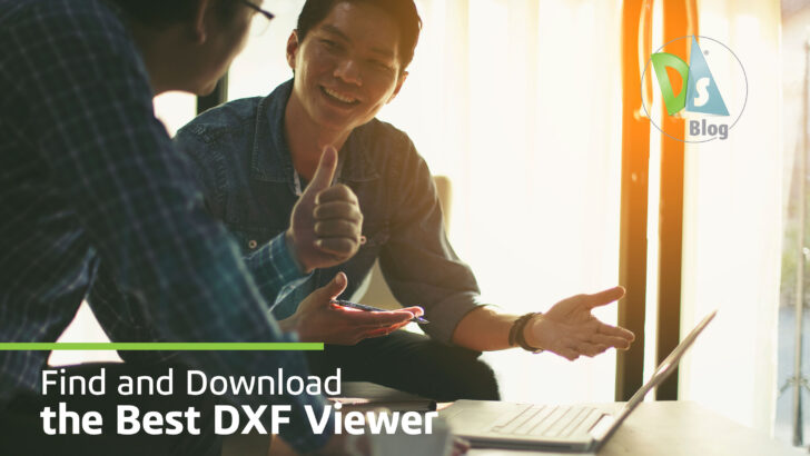 Find and Download the Best DXF Viewer