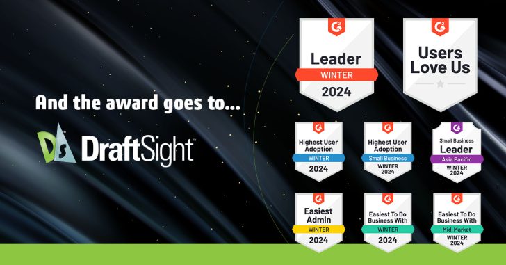 A Badge of Trust: DraftSight’s Customer Reviews Earned Top G2 Winter Honors