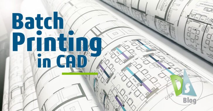 What is Batch Printing in CAD?