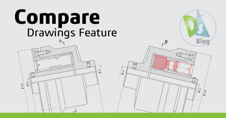 How the Compare Drawings Feature Makes Your Life Easier