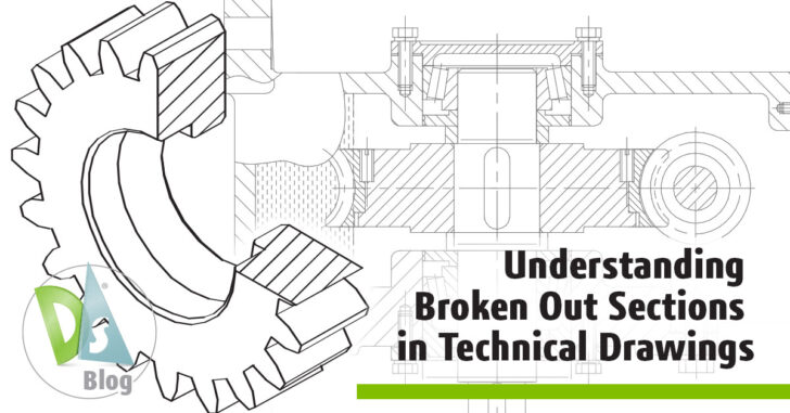 Understanding Broken-Out Sections in Technical Drawings