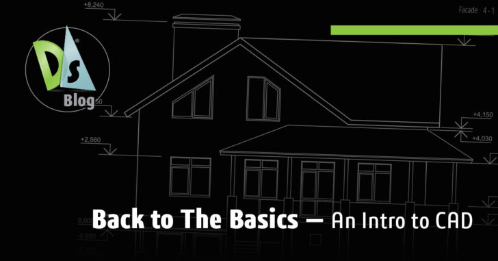 Back to The Basics: An Intro to CAD